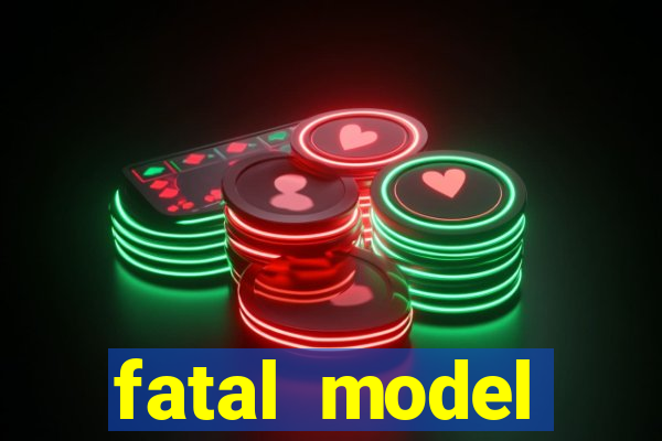 fatal model cruzeiro do sul